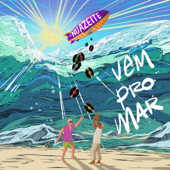 Vem pro Mar by Nu Azeite