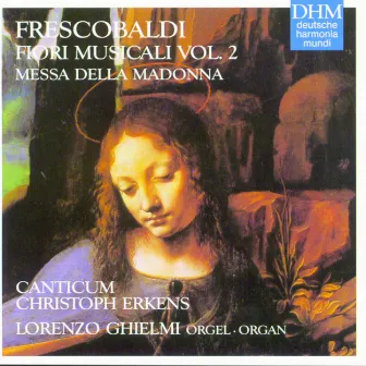 Frescobaldi: Fiori Musicali Vol.2 by Christoph Erkens