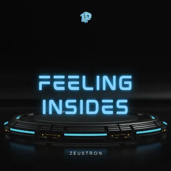 Feeling Insides by Zeustron