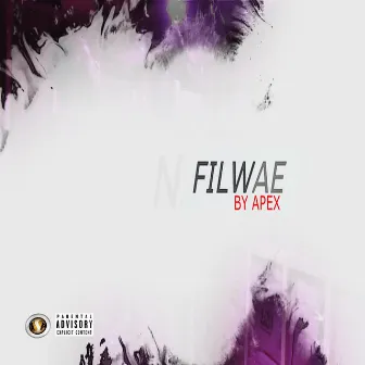 N'filwae by Apex