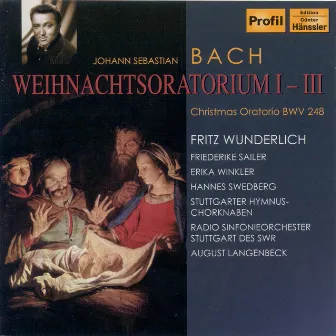 Bach, J.S.: Christmas Oratorio, Bwv 248, Parts I-III (1955) by August Langenbeck