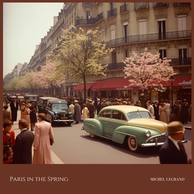 Paris in the Spring