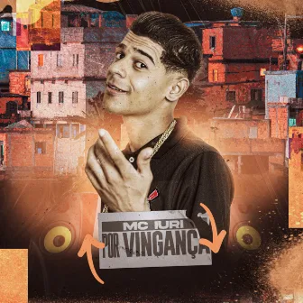 Por Vingança by Mc Iuri