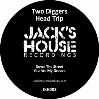 Head Trip by Two Diggers