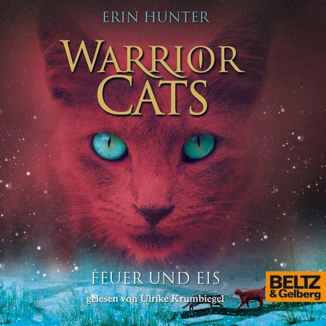 Warrior Cats. Feuer und Eis (I, Folge 2,)