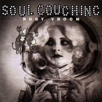 Ruby Vroom by Soul Coughing