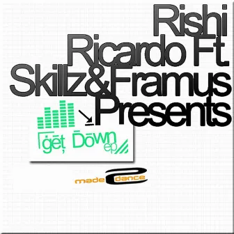 Get Down by Skillz & Framus