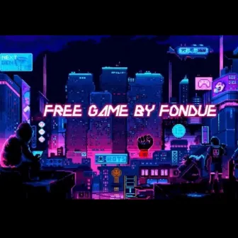 Free Game by Fondue