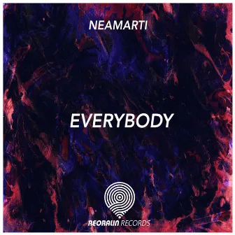 Everybody by NEAMARTI