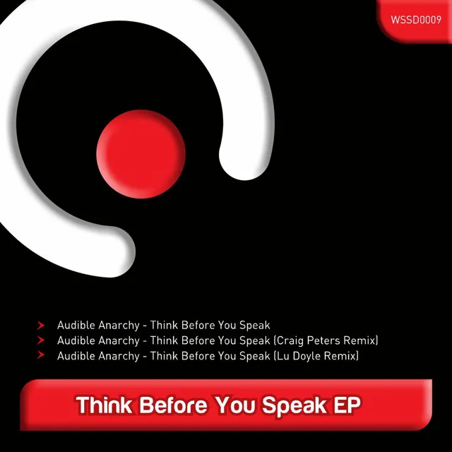 Think Before You Speak - Original Mix