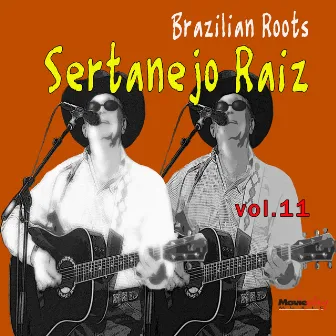 Sertanejo Raiz Vol. 11 by Carreiro & Carreirinho