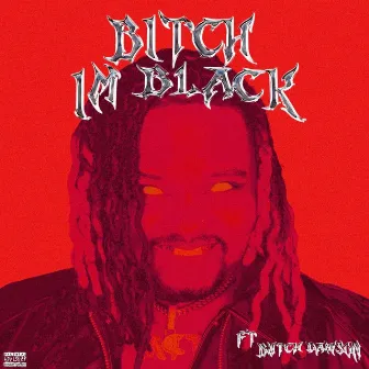 B!TCH I'M BLACK by trapdollazmanny