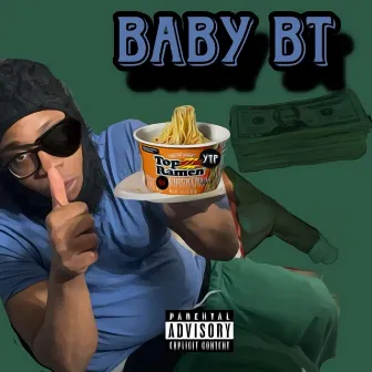 TOP RAMEN by Baby BT