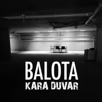 Kara Duvar by Balota