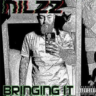 Bringing It by Nilzz