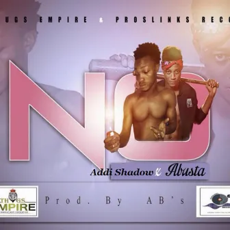 No by Addi Shadow