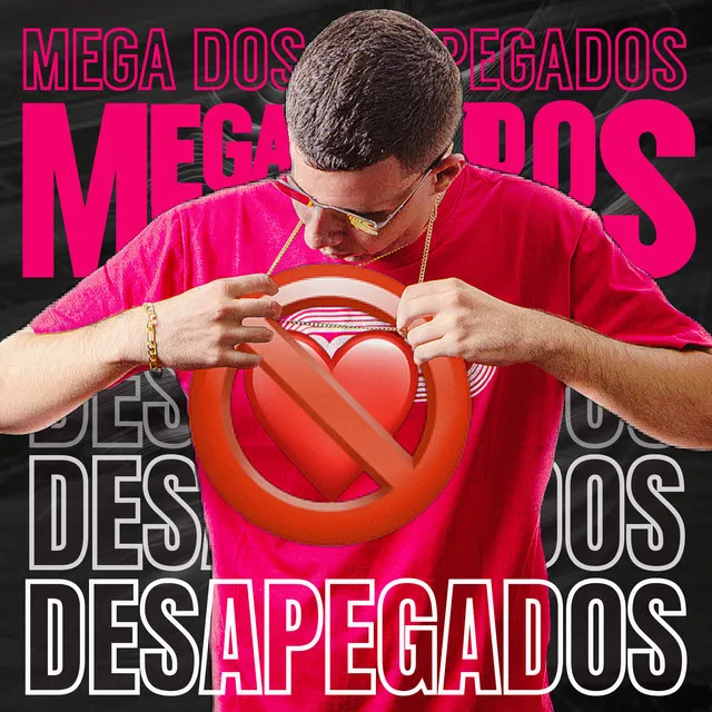 Mega dos Desapegados (feat. Mc Talibã)