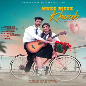 Nikke Nikke Khaab (Original) by Shah Rukh Khan