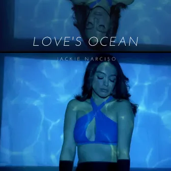 Love's Ocean by Jackie Narciso