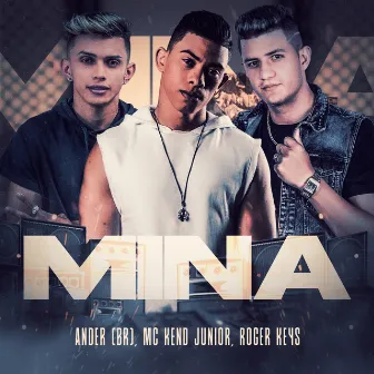 Mina (Extended Mix) by Ander (BR)