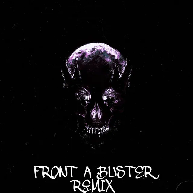 Front a Buster (Remix)