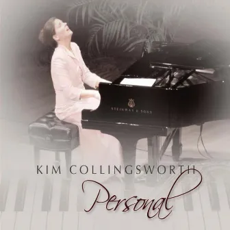 Personal by Kim Collingsworth