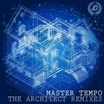 The Architect Remixes by Master Tempo O