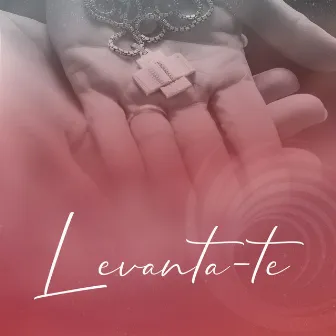 Levanta-Te (Dt 10, 11) by Karla Fioravante