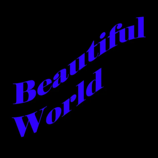 Beautiful World