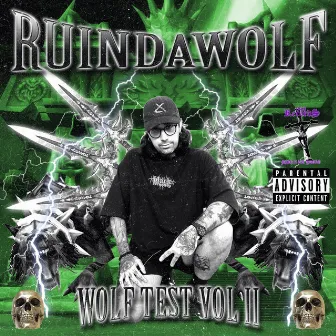 WOLF TEST VOL II by Ruindawolf