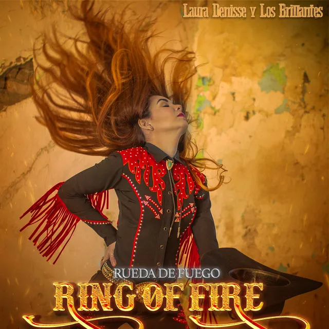 Ring of Fire (Rueda De Fuego)