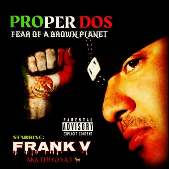 Fear of a Brown Planet by Proper Dos