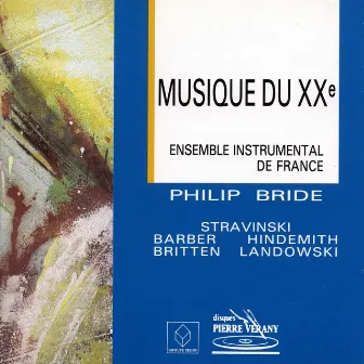 Musique du 20ème siècle by Philip Bride