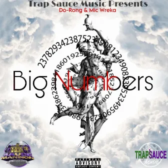 Big Numbers by Mic Wreka