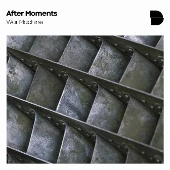 War Machine by After Moments