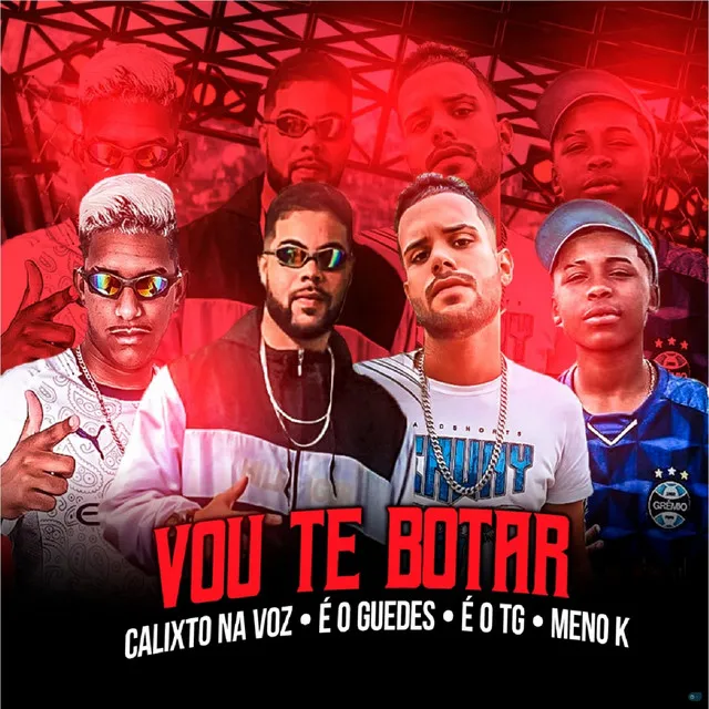 Vou Te Botar (feat. MC Meno K)