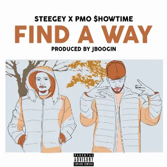 Find A Way by Steegey