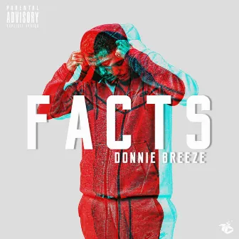 Facts by Donnie Breeze