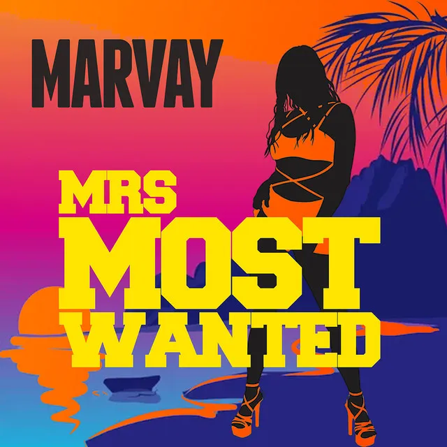 Mrs. Most Wanted