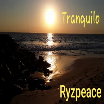 Tranquilo by RyzPeace