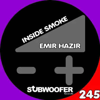 Inside Smoke by Emir Hazir