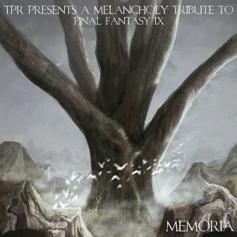 Memoria: A Melancholy Tribute to Final Fantasy IX by TPR