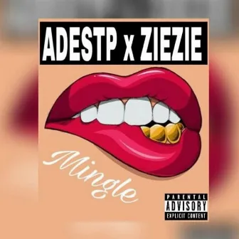 Mingle by AdeSTP