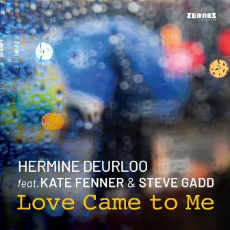 Love Came to Me by Hermine Deurloo