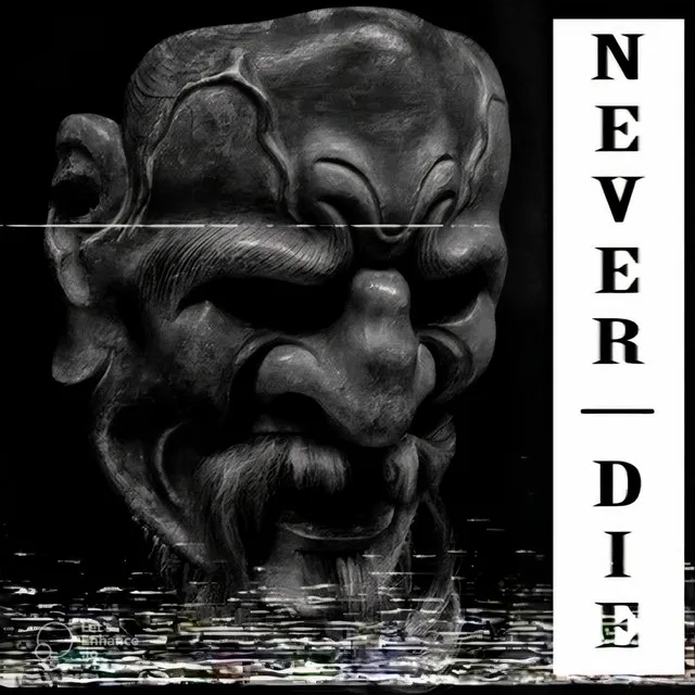 Never Die