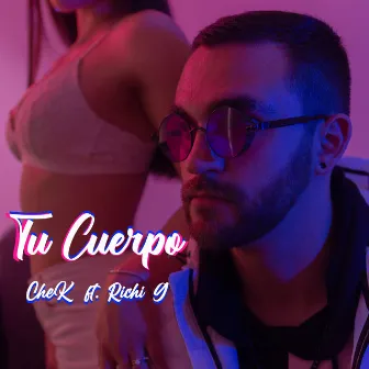 Tu Cuerpo by Chek