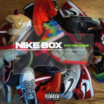 In My Nike Box by V1ctor K1ng