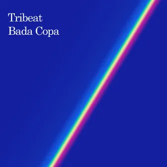 Bada Copa by Tribeat