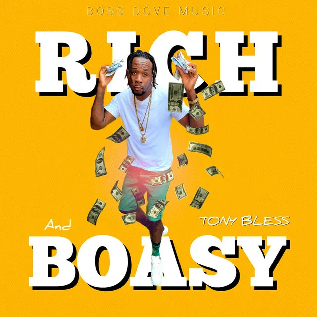 Rich and Boasy