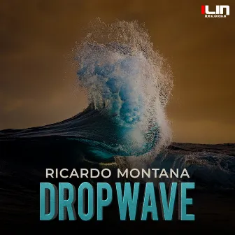 Dropwave by Ricardo Montana